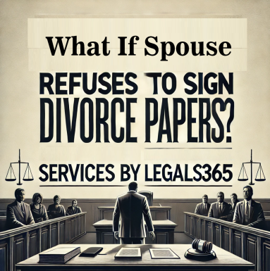 What If Spouse Refuses to Sign Divorce Papers? | Legals365