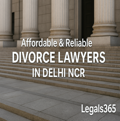 Affordable & Reliable Divorce Lawyers in Delhi NCR