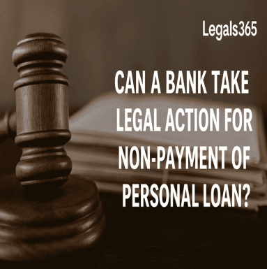 Can a bank take legal action for non-payment of personal loan?