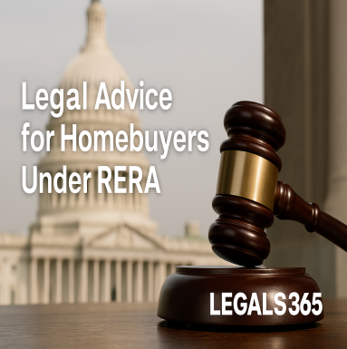 Legal Advice for Homebuyers Under RERA