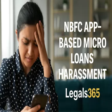 NBFC App-Based Micro Loans Harrashment
