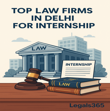 Top law firms in Delhi for internship