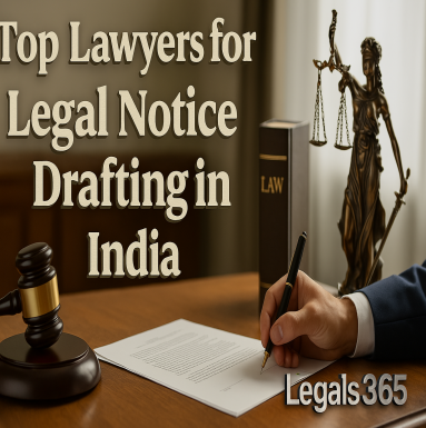 Top Lawyers for Legal Notice Drafting in India